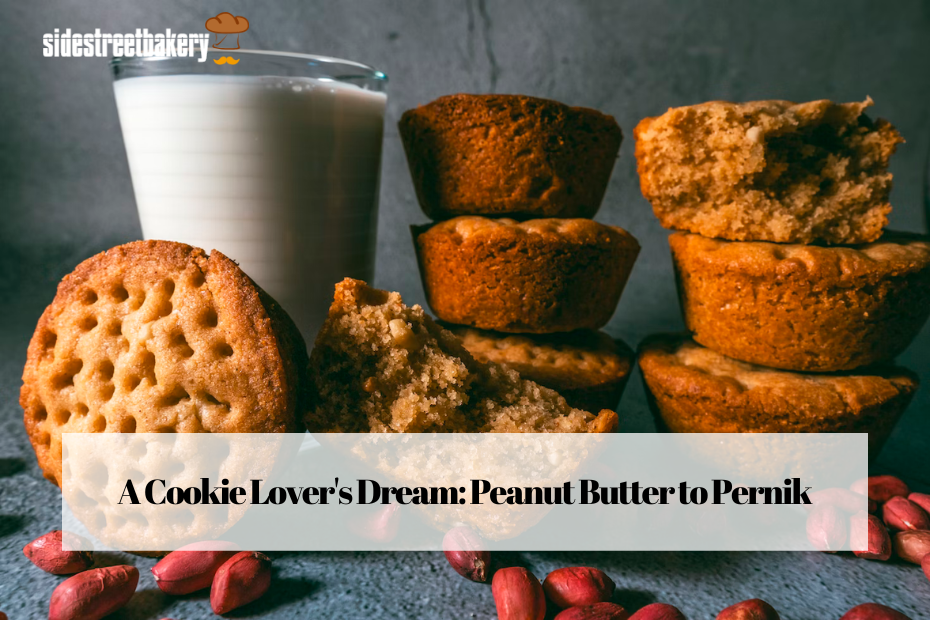 A Cookie Lover's Dream: Peanut Butter to Pernik